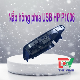Nắp hông usb HP 1006 - Mới 100%
