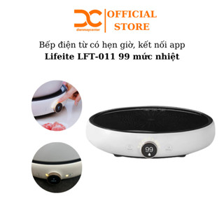  Bếp điện từ LIFEITE   MILIFE LFT-011 99 mức nhiệt có kết nối app xiaomi home bản quốc tế - BH 6 tháng 