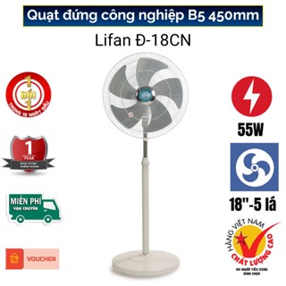 Quạt Đứng Công Nghiệp LIFAN Đ-18CN - Động Cơ Dây Đồng 100% 55W - Cỡ Lớn 450MM - 18 Inch