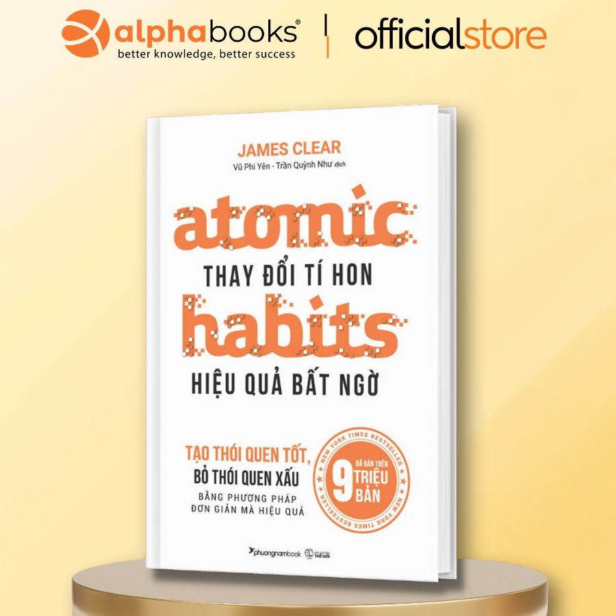 Sách - Thay Đổi Tí Hon Hiệu Quả Bất Ngờ Atomic Habits (Phương Nam Books)