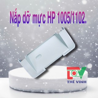 Nắp dỡ mực máy in HP 1005-1102, mới 100%