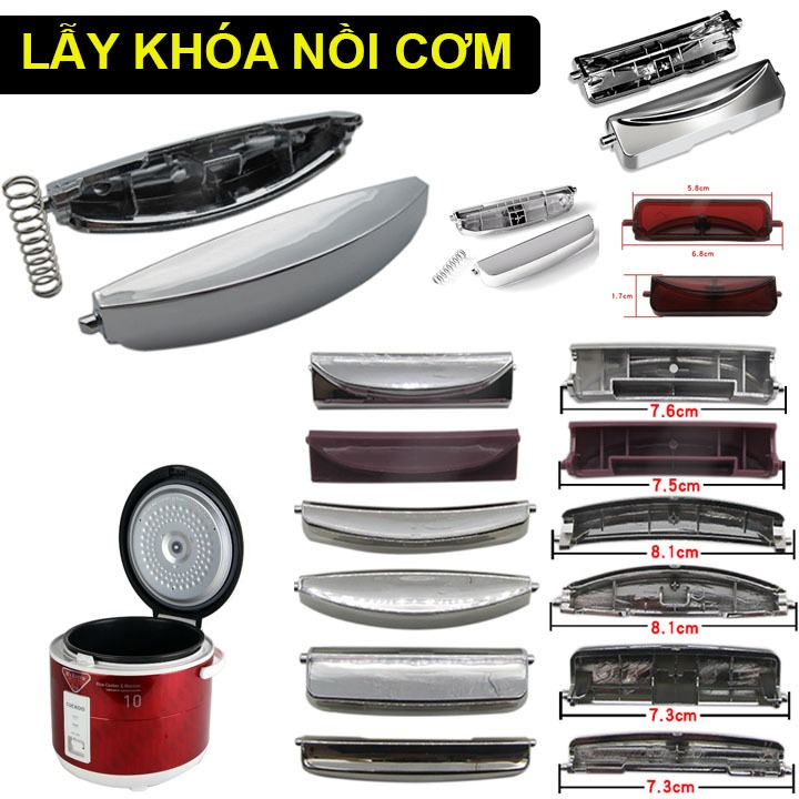 Lẫy Khóa Nắp Mở Nồi Cơm Điện Các Loại