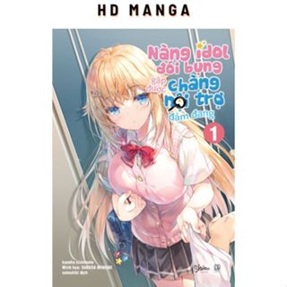 Sách - Nàng Idol Đói Bụng Gặp Được Chàng Nội Trợ Đảm Đang - Bản Đặc Biệt - Tập 1