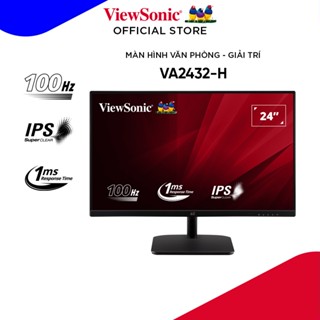 Màn Hình ViewSonic VA2432-H (23.8 inch/FHD/IPS/100Hz/1ms/HDMI +VGA)