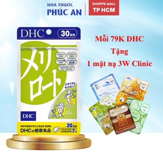 Viên uống giảm cân, giảm mỡ đùi, thon chân DHC Melilot Nhật Bản 30 ngày - 60 viên