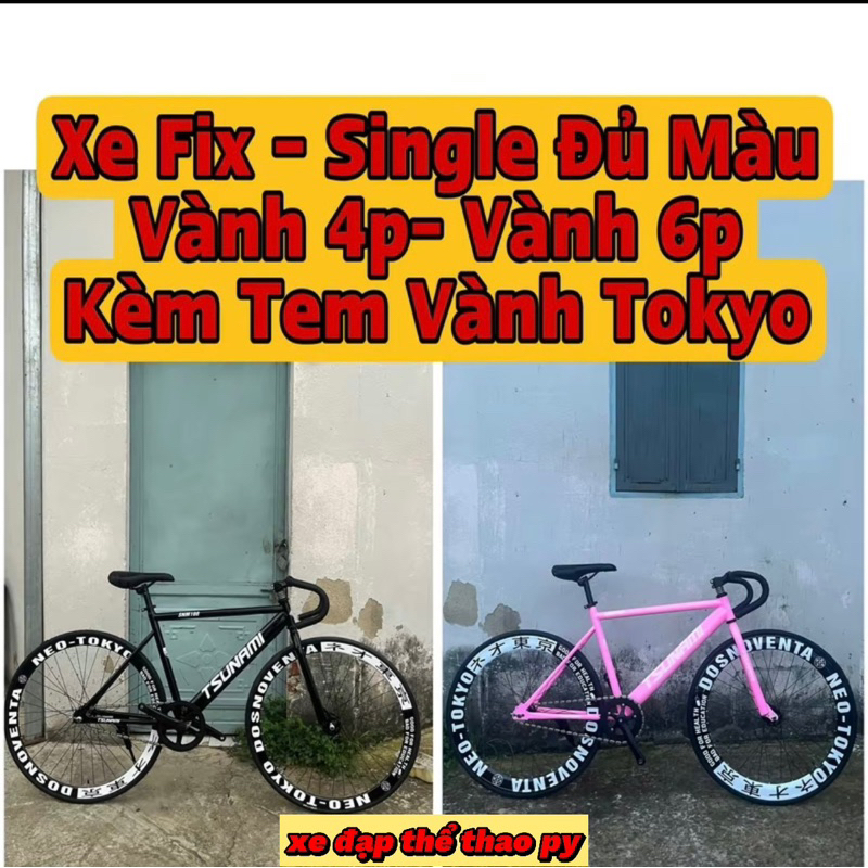 Xe Đạp Thể Thao Tsunami Fixed Gear Và Single Màu Hồng Phấn Kèm Tem Vành Tokyo(Kèm Strap Và Đồ Lắp)