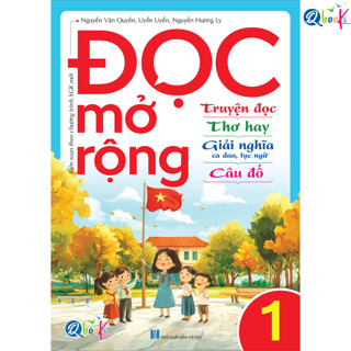 Sách - Đọc mở rộng - Truyện đọc - Thơ hay - Giải nghĩa ca dao, tục ngữ - Câu đố - Lớp 1 (1 cuốn)