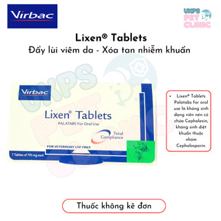 Lixen Tablets Palatabs For Oral Use - Kiểm Soát Viêm Da Nhiễm Khuẩn Cho Chó Và Mèo 
