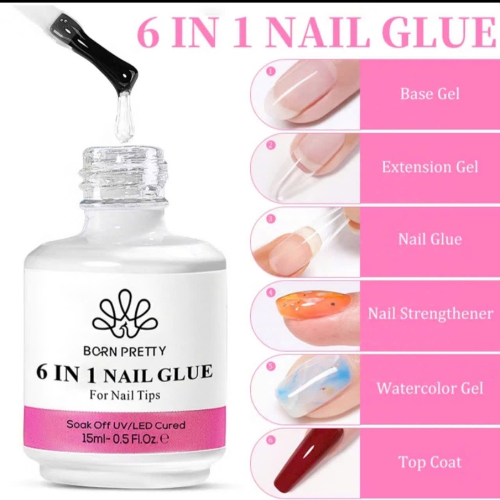Glue gel 6 in 1 BORN PRETTY(15ml)-Sơn gel liên kết 6 in 1, base,nối úp cứng móng, top loang, top coat-Gel đắp UV Sina