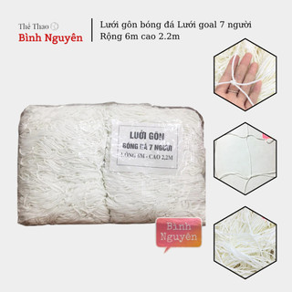 Lưới gôn bóng đá Lưới goal sợi 7 người Rộng 6m cao 2.2m (1 bộ 2 bên gôn) Lưới cầu môn khung thành bóng đá phủi