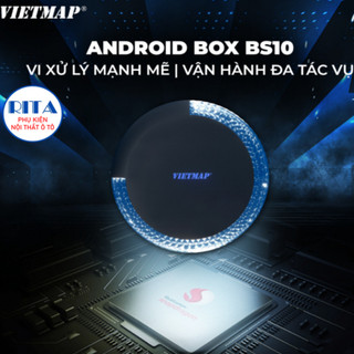Android Box Vietmap BS10 Ram 8Gb Rom 128Gb - Vietmap Live 3 Năm - Vietmap Connect - Hàng Chính Hãng