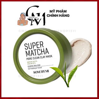 [MẪU MỚI] Mặt nạ đất sét trà xanh Some By Mi Super Matcha Pore Clean Clay Mask 100g GMSHOP1311