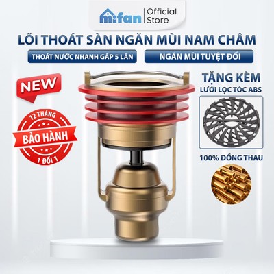 Bộ Lõi Lọc Ngăn Mùi Hôi Lỗ Thoát Sàn Nam Châm MIFAN - Đồng Thau Cao Cấp - Thoát Nước Nhanh Gấp 5 Lần