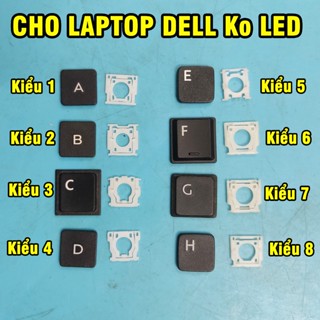 Keycap Phím lẻ - Xương phím + nút cho các dòng laptop Dell Inspiton Vostro Lattitude XPS không LED
