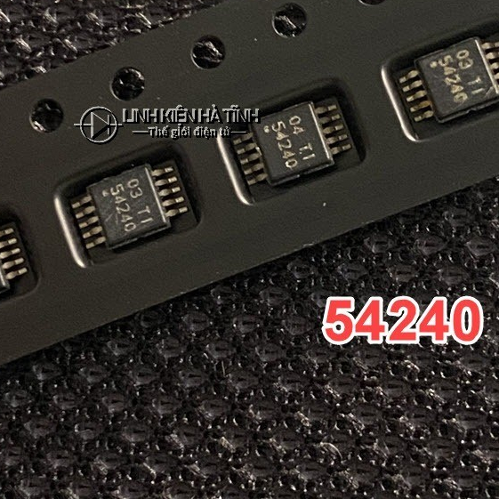IC hạ áp TPS54240 54240 3.5V - 42V MSOP-10 mới