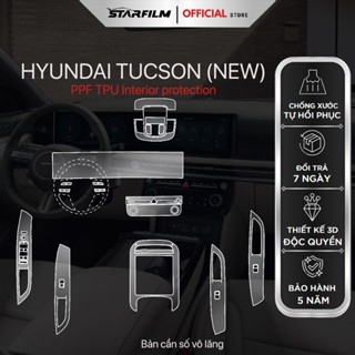 HYUNDAI TUCSON (NEW) Bộ bảo vệ nội thất PPF TPU STARFILM