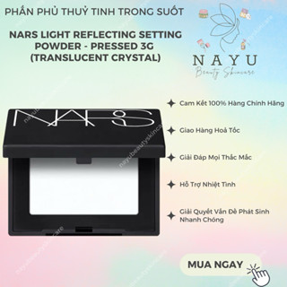 [SIZE 3G] PHẤN PHỦ THUỶ TINH TRONG SUỐT NARS LIGHT REFLECTING SETTING POWDER - PRESSED 3G  (TRANSLUCENT CRYSTAL)