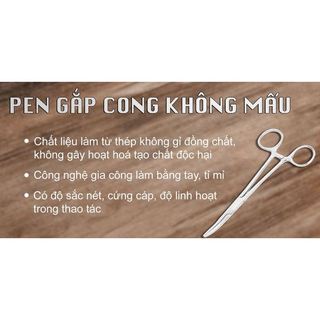 Pank Y Tế Cong Không Mấu Pakistan 12,14,16,18,20Cm
