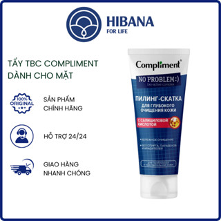  Tẩy da chết Compliment No Problem với BHA giúp da láng mịn giảm mụn mờ thâm 80ml 