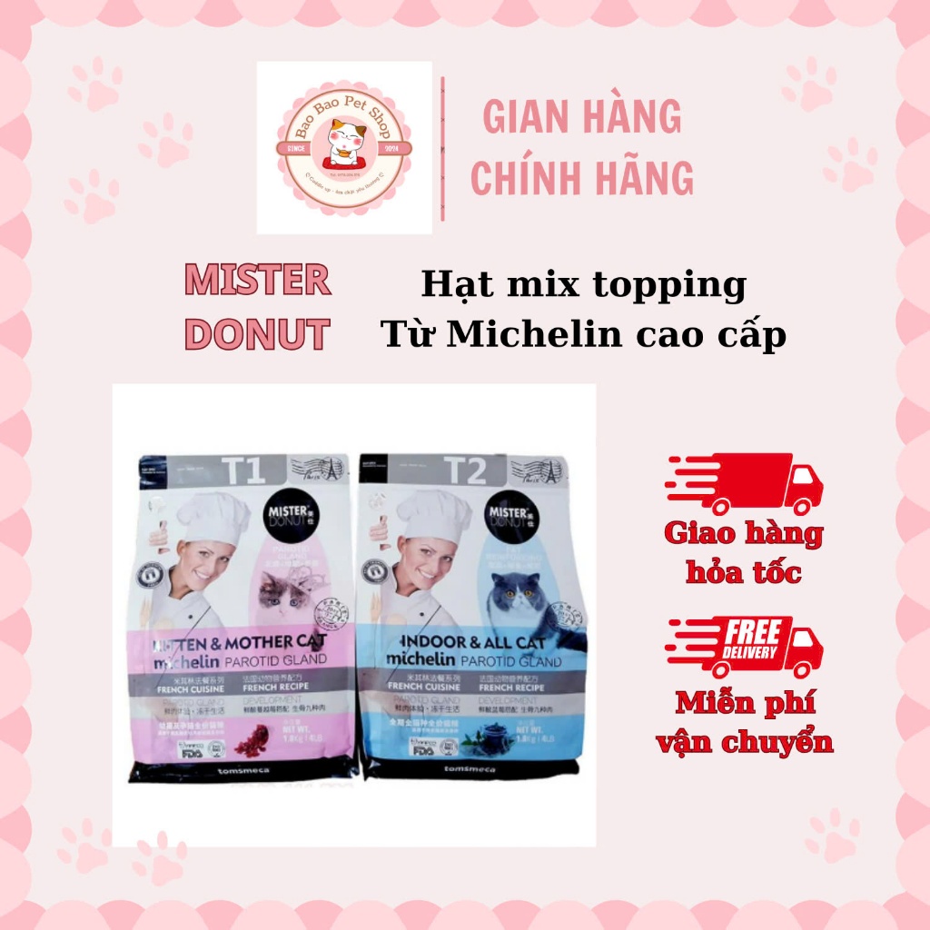 Hạt MISTER DONUT mix vị, topping T1 & T2 thức ăn cao cấp cho mèo mọi lứa tuổi