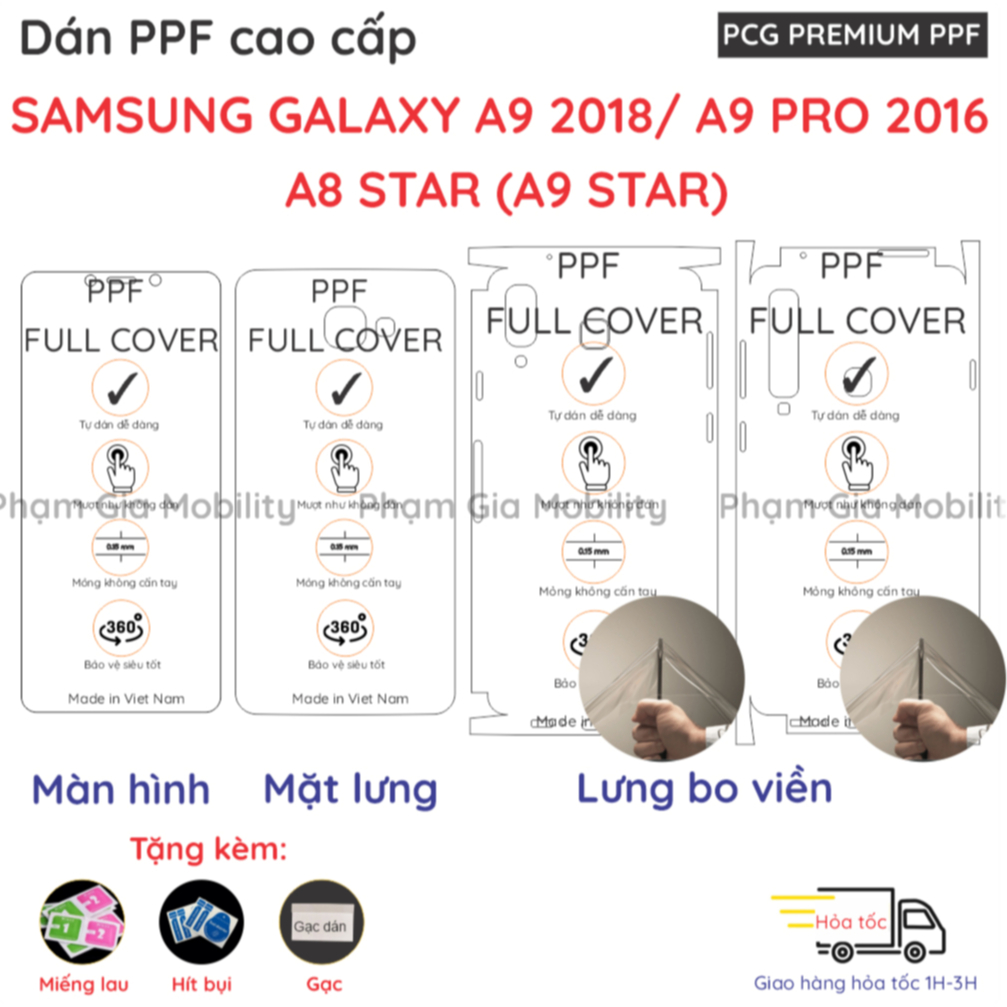 Dán PPF Samsung Galaxy A9 2018/ A9 Pro 2016/ A8 A9 Star màn hình, mặt lưng, lưng bo viền loại trong,