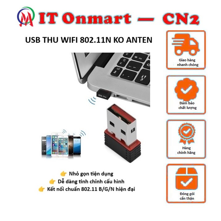 USB Thu Wifi 802.11N 150Mbps (Không Anten)