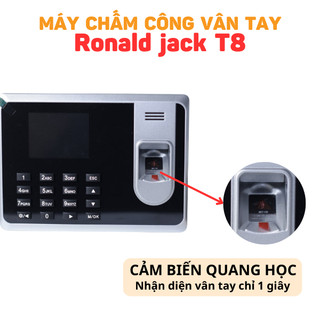 Máy chấm công vân tay Ronald Jack T8