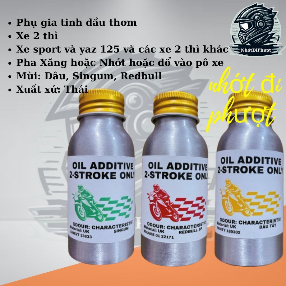 Phụ gia tinh dầu thơm 2 thì 55ML