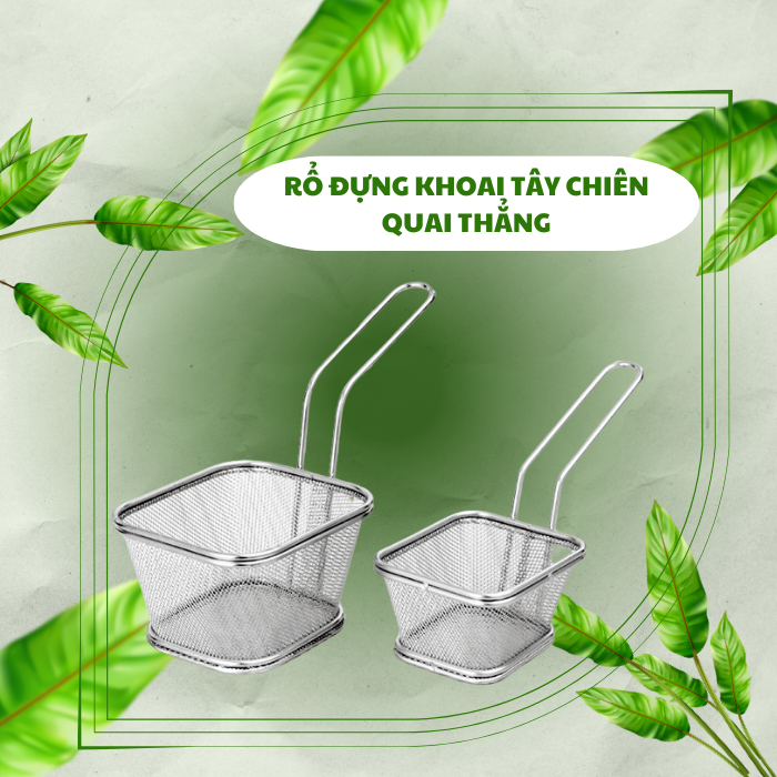 Rổ Đựng Khoai Tây Chiên Quai Thẳng [Inox 304] - Rổ Đựng Gà Rán - NHÀ HÀNG CHUYÊN DÙNG