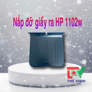 Nắp đỡ giấy ra HP 1005 1102 1102w, mới 100%