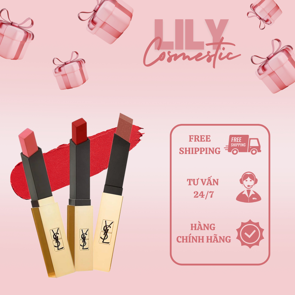 Son Thỏi Y.S.L Rouge Pur Couture The Slim Chính Hãng Lily Shop