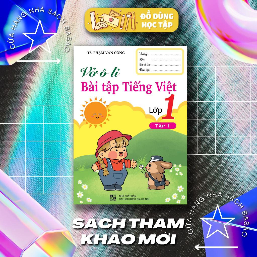 Vở ô li bài tập Tiếng Việt Lớp 1 Tập 1