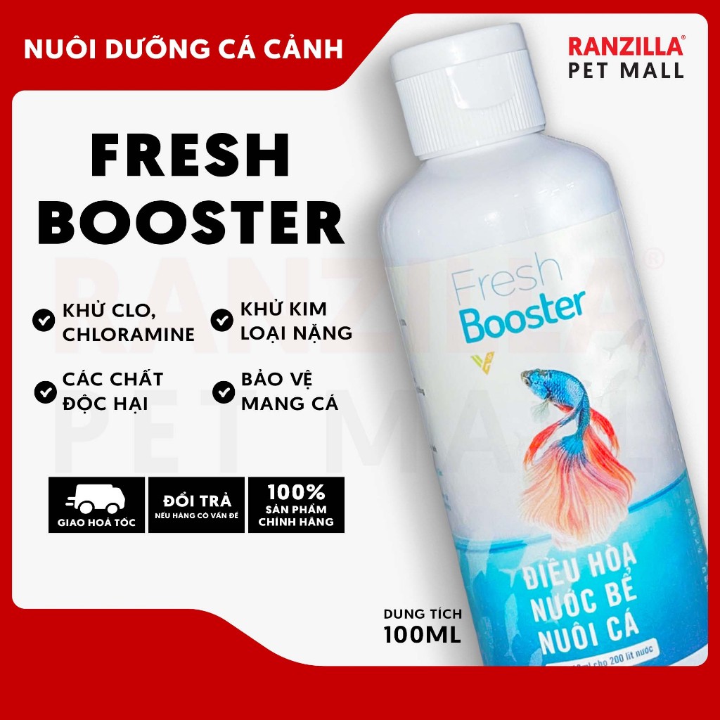 Khử clo Fresh Booster - Khử Clo nhanh chóng, Loại bỏ chất độc hại trong hồ cá, Bảo vệ cá khi thay nước