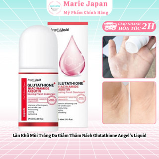 Lăn Khử Mùi Trắng Da Giảm Thâm Nách Glutathione Angel’s Liquid - 60ml