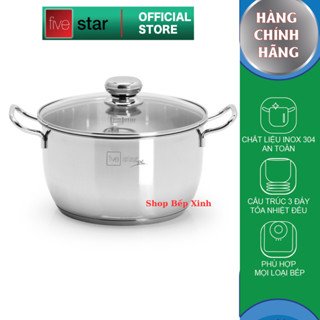 Nồi Inox 304 cao cấp Fivestar Plus nắp kính, 3 đáy dùng được nhiều loại bếp size 16cm | 18cm | 20cm | 24cm
