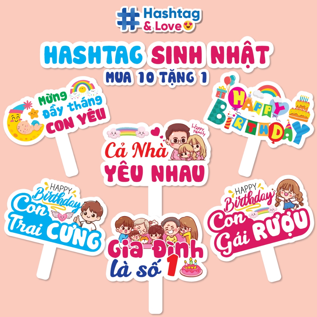 Hashtag Sinh Nhật, Đầy Tháng, Birthday, Full Month, Bảng Cầm Tay Chụp Ảnh Sinh Nhật Cho Bé