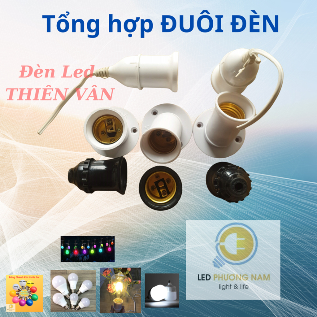 [COMBO 2 ] Đuôi Đèn E27 Các Loại