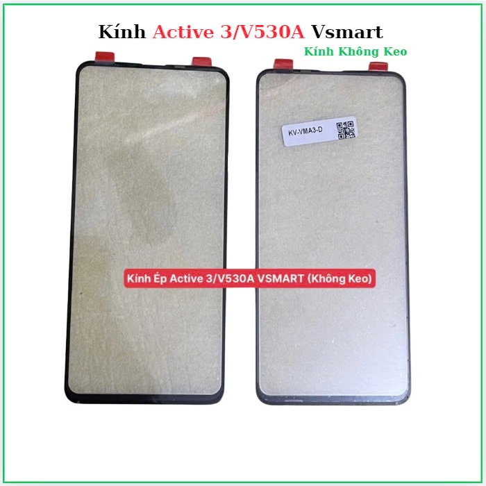 Mặt kính ép vsmart  Active 3/V530A ,(Không Keo)