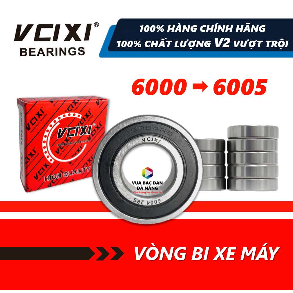 [COMBO 10 CÁI] Vòng bi bạc đạn VCIXI 6000 6001 6002 6003 6004 6005 2RS chính hãng - Vua Bạc Đạn Shop