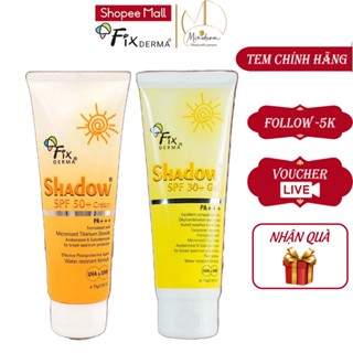 Kem chống nắng Fixderma Shadow cream SPF 50+, Spf 30 chống nắng cho da mặt và toàn thân 75g