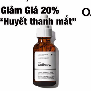 (Date T12/2026) Huyết Thanh mắt The Ordiary Caffeine Solution 5% + EGCG