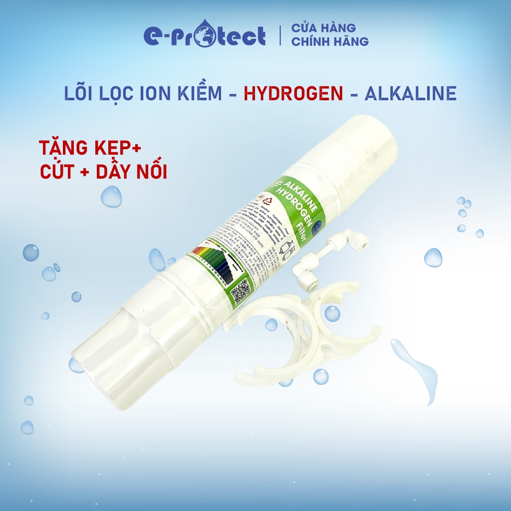 Lõi Lọc Alkaline Hydrogen, Lõi lọc tạo Kiềm và Hydrogen Hàn Quốc tặng kèm phụ kiện lắp đặt