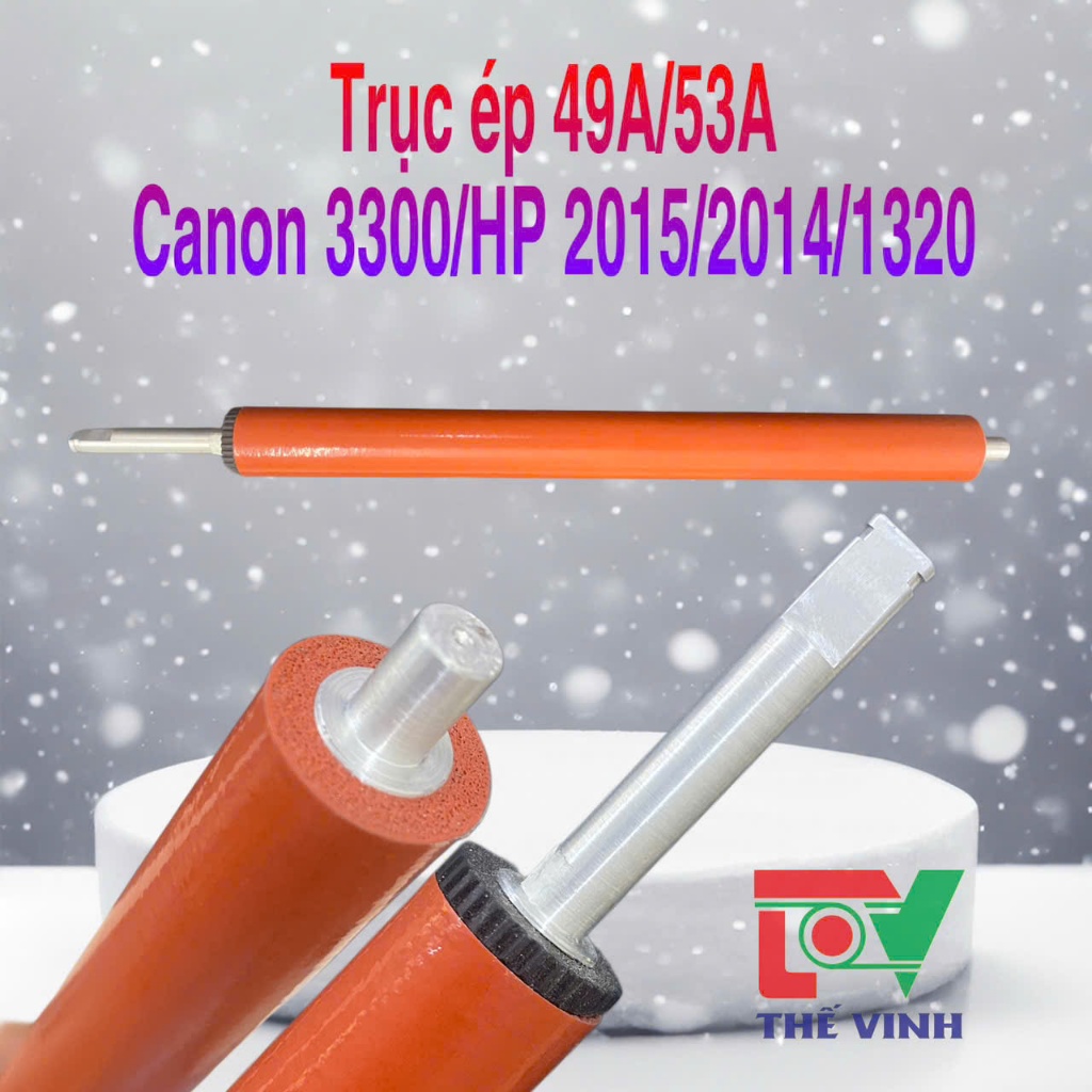 Trục ép 49A/53A chuẩn, canon 3300/ HP 2014/2015....