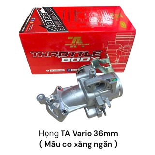 Họng xăng TA Vario 125cc 150cc ( Chỉ dùng cho xe 2 Val ) đủ các size