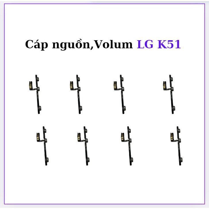 Cáp nguon,Volum LG K51,hàng sẵn