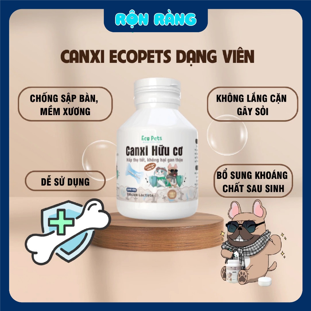 Viên CANXI Hữu Cơ Ecopets cho chó mèo - giúp xương khớp chắc khỏe, bổ sung canxi hiệu quả