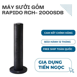 Máy sưởi gốm Rapido công nghệ sưởi PTC Ceramic nhanh, tiết kiệm điện, bảo hành 12 tháng