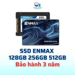 Ổ cứng SSD ENMAX 128GB 256GB 512GB SSD SATA 3 SSD 2.5 INCH PC máy bàn và Laptop - Bảo hành 36 tháng