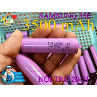 PIN 18650 SAMSUNG 35E CHÍNH HÃNG THÁO KHỐI CHƯA QUA SẠC XẢ (DUNG LƯỢNG 3400 - 3500 mAh) NỘI TRỞ 20-21