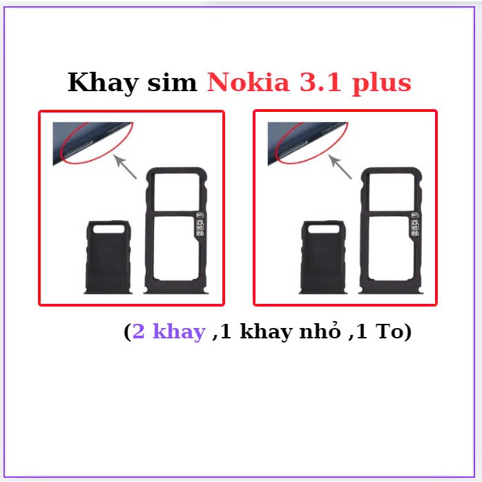 Khay sim nokia 3.1 plus,2 khay sim